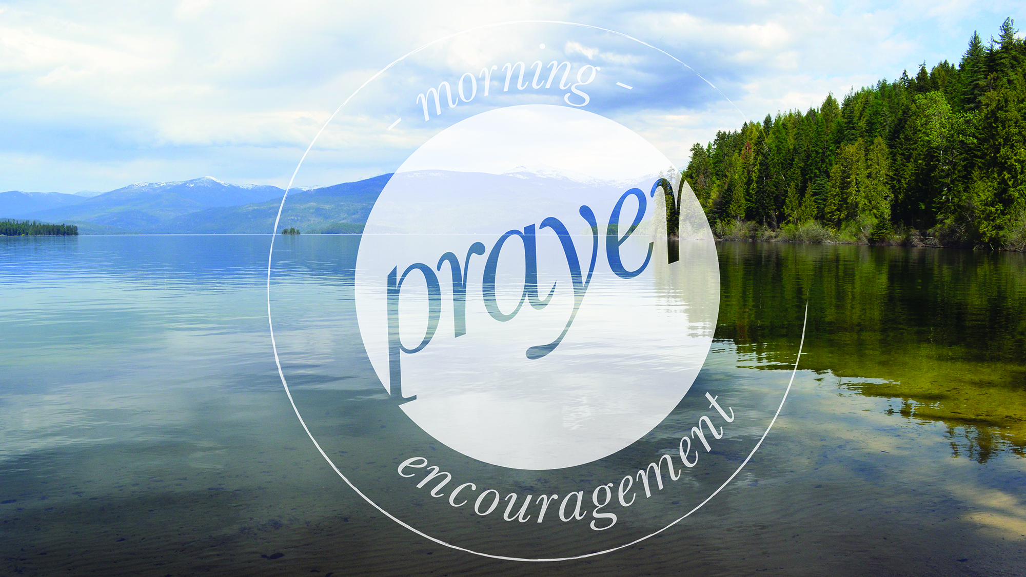 Morning Prayer Encouragement