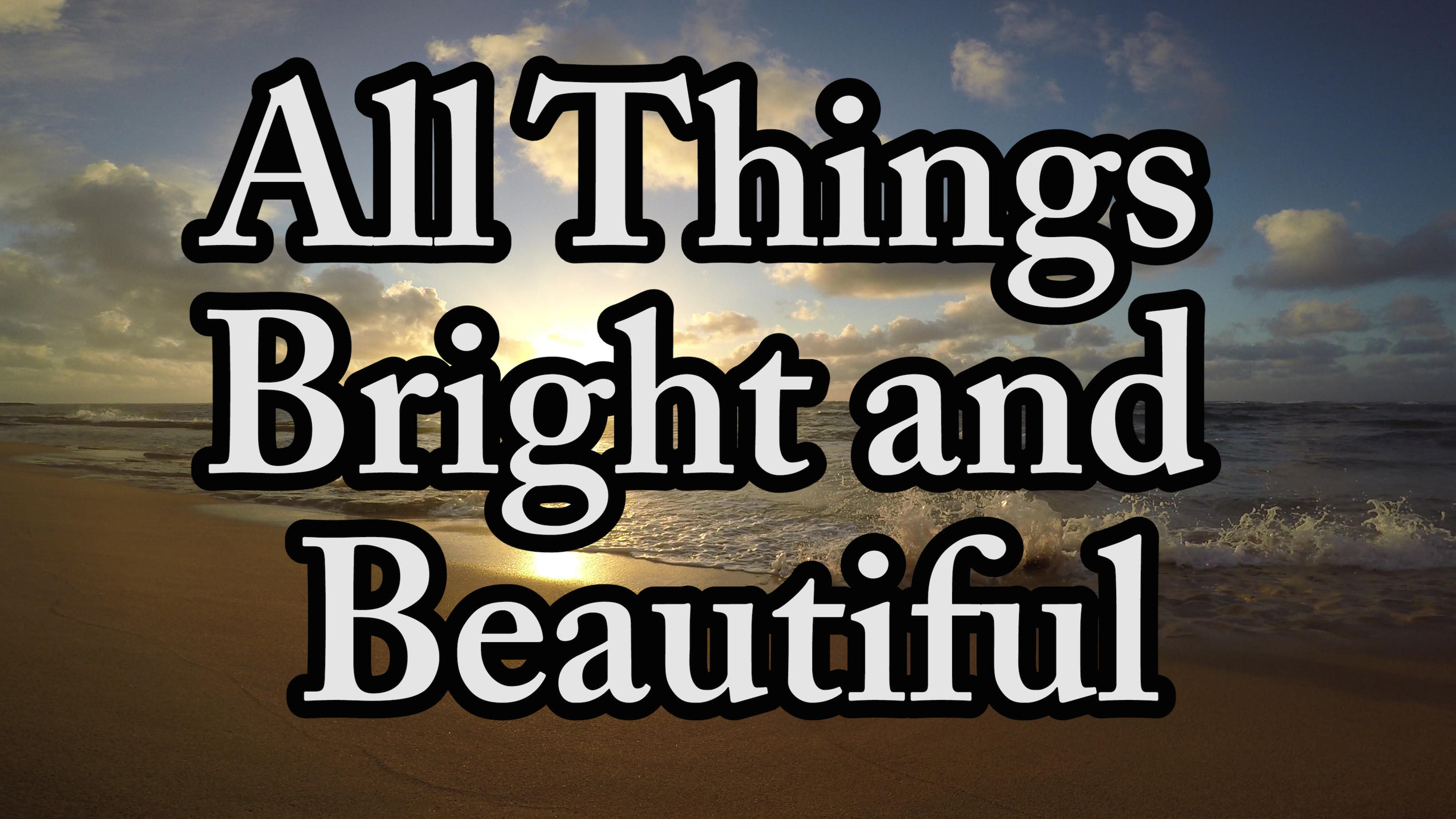 All-Things-Bright5.00_00_03_22.Still001.jpg